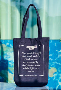 Cotton bag/book bag: double-sided printing "Two roads diverged in a wood, and I—I took the one less traveled by, And that has made all the difference."