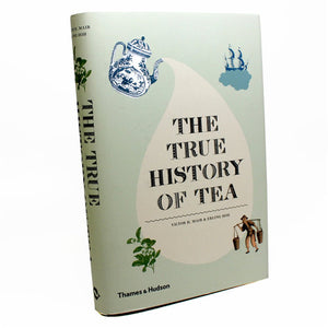 The True History of Tea